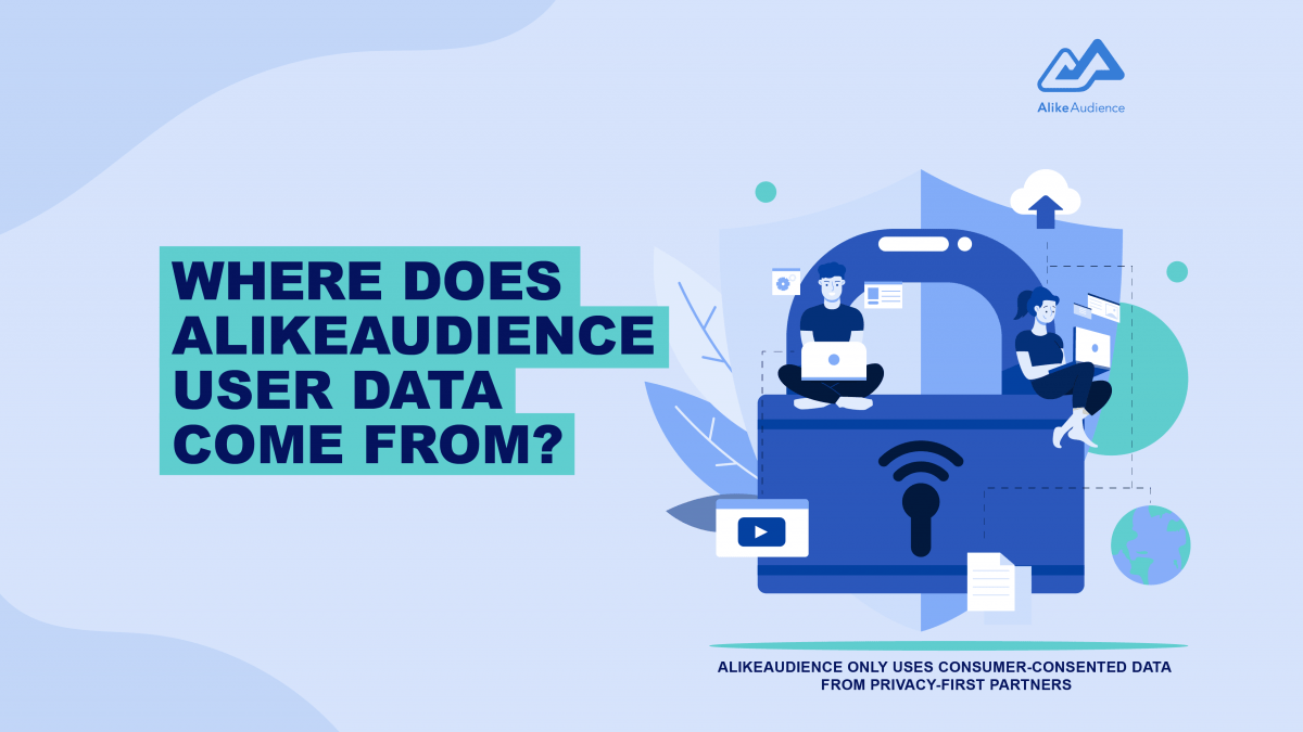 AlikeAudience only uses consumer-consented privacy-first data