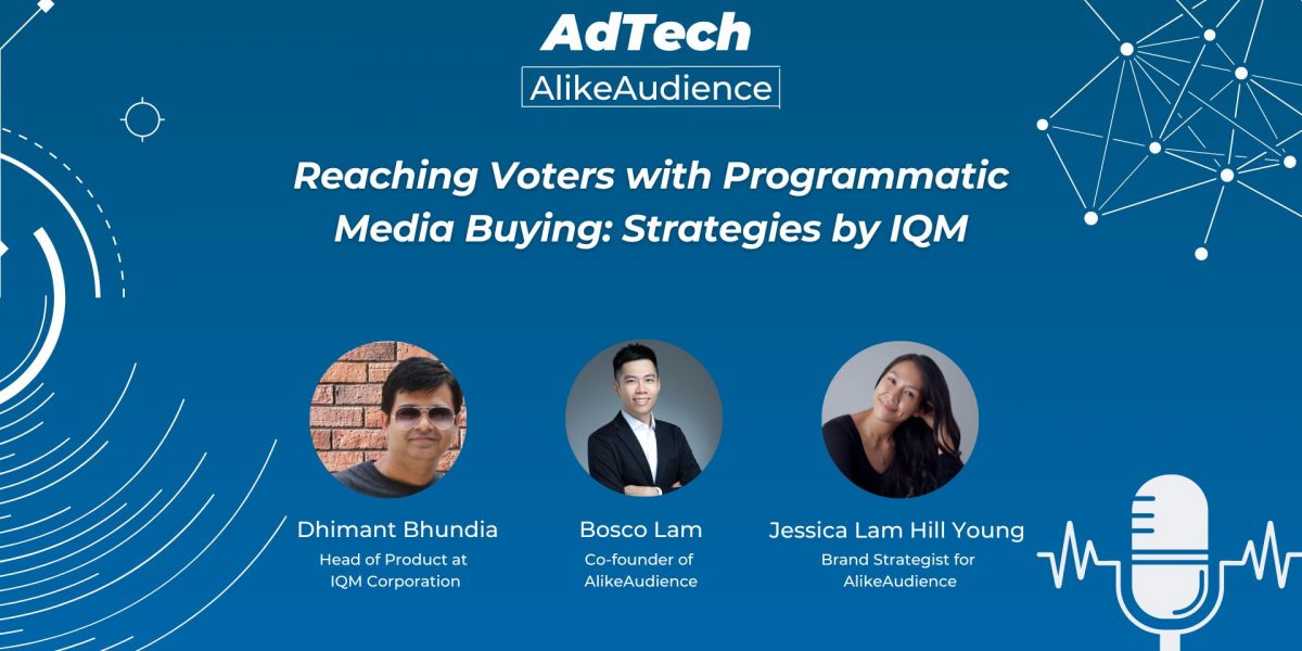 Reaching Voters with Programmatic Media Buying: Strategies by IQM | Podcast #9